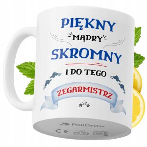 Kubek Dla Zegarmistrza na Prezent z Nadrukiem ze Zdjęciem 330 ml PoliDraw 967822 Kubek Dla Zegarmistrza na Prezent z Nadrukiem ze Zdjęciem 330 ml PoliDraw 967822